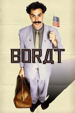 Movie Borat: Cultural Learnings of America for Make Benefit Glorious Nation of Kazakhstan