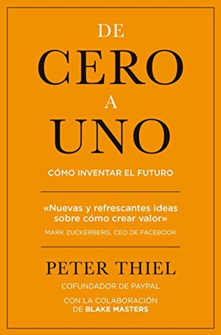 Book De cero a uno: Cómo inventar el futuro (MANAGEMENT)