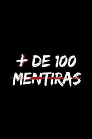 Serie Más de 100 mentiras