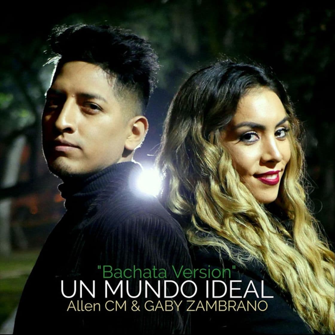 Music Un Mundo Ideal (Bachata Version)