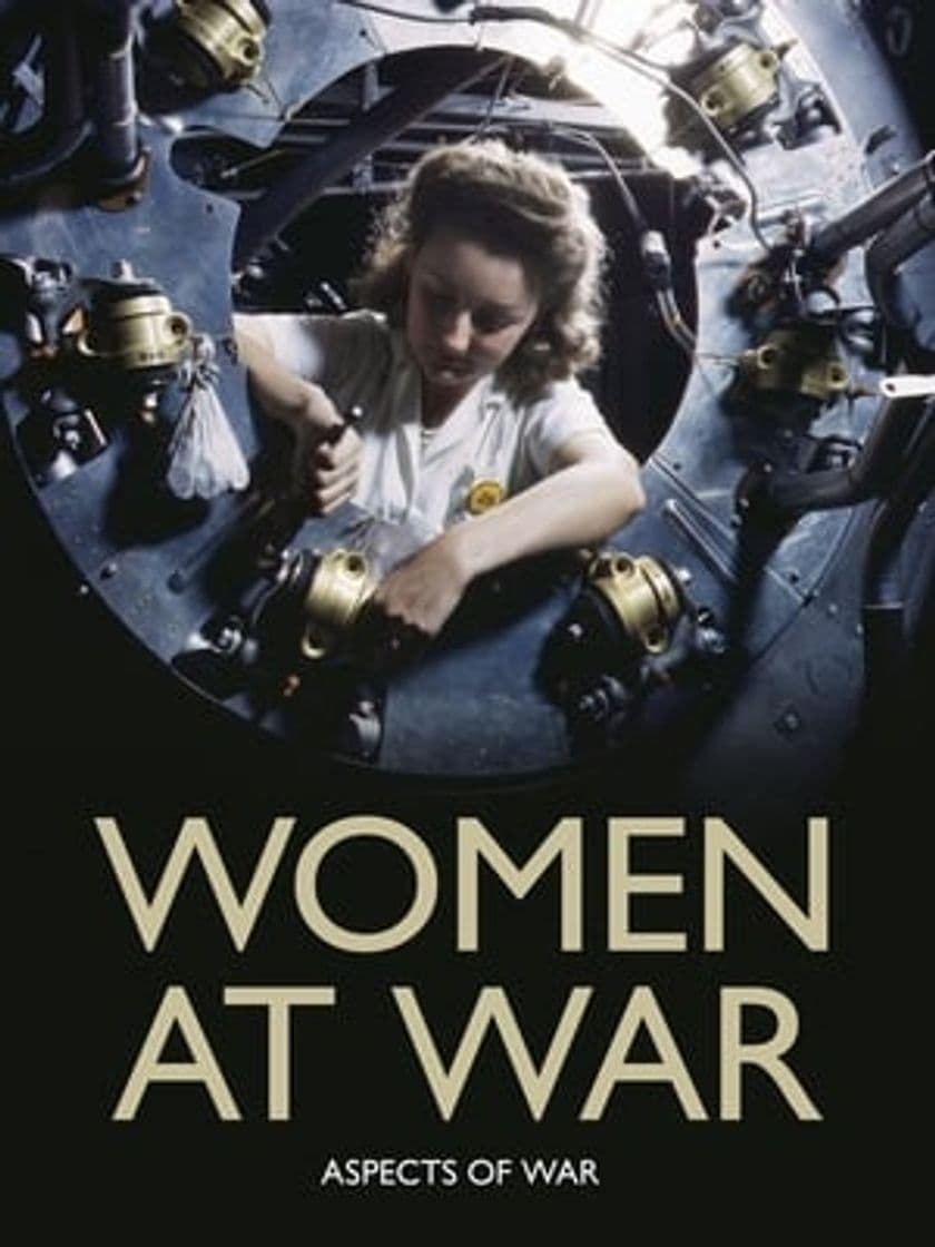 Movie Women at War: Aspects of War