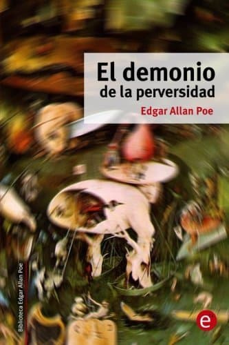 Libro El demonio de la perversidad: Volume 11