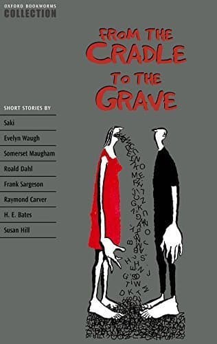 Libro Oxford Bookworms Collection from the Cradle to the Grave by Unknown(2008-09-15)