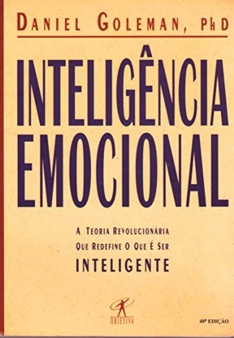 Book Inteligencia Emocional: A Teoria Revolucionaria Que Redefine O Que E Ser Inteligente