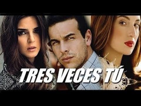 Movie 3 veces tu