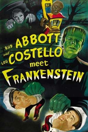 Película Abbott and Costello Meet Frankenstein