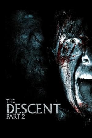 Película The Descent: Part 2