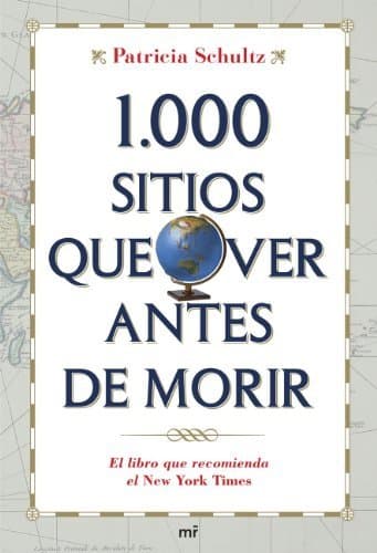 Libro 1000 sitios que ver antes de morir