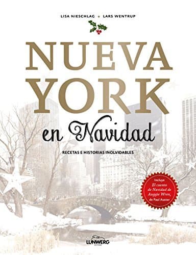 Book Nueva York en Navidad: Recetas e historias inolvidables