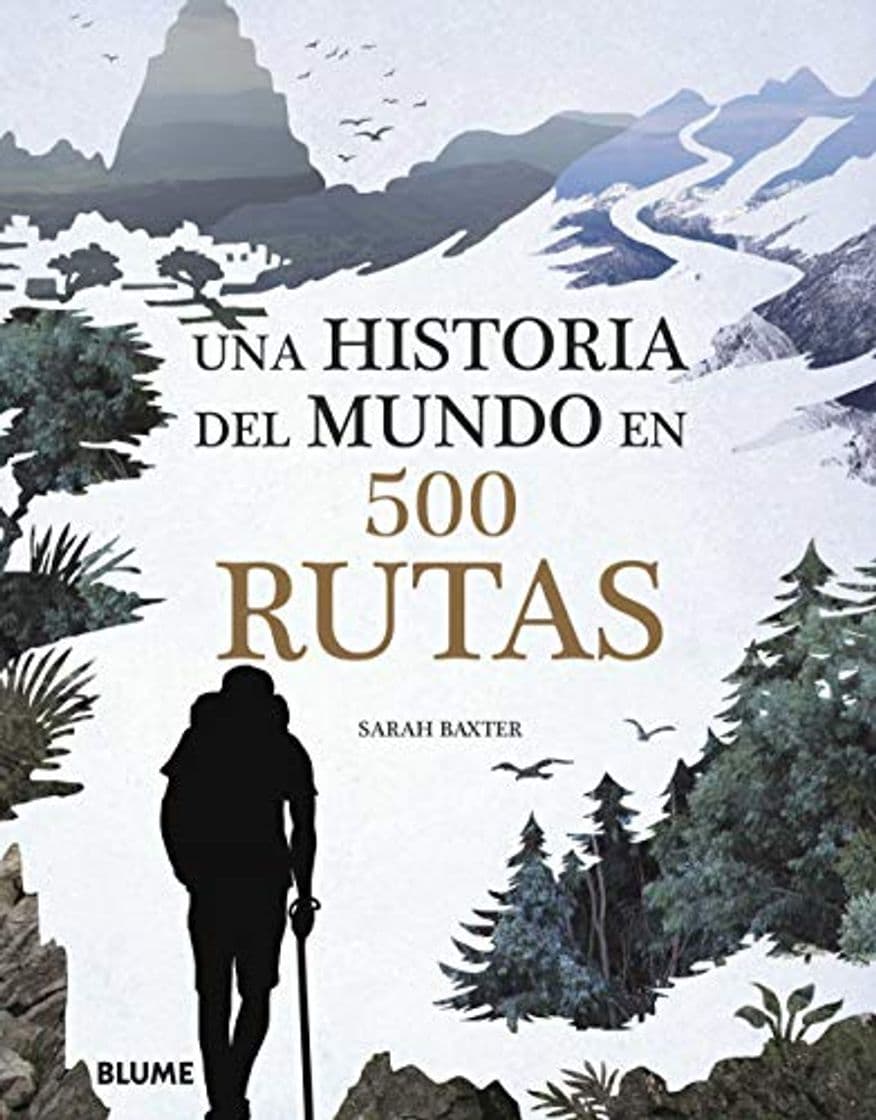 Libro Una historia del mundo en 500 rutas