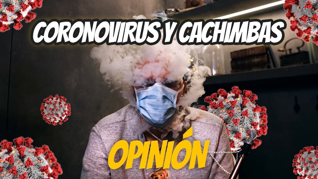 Fashion CORONAVIRUS // COMO AFECTA CACHIMBA AL VIRUS - YouTube