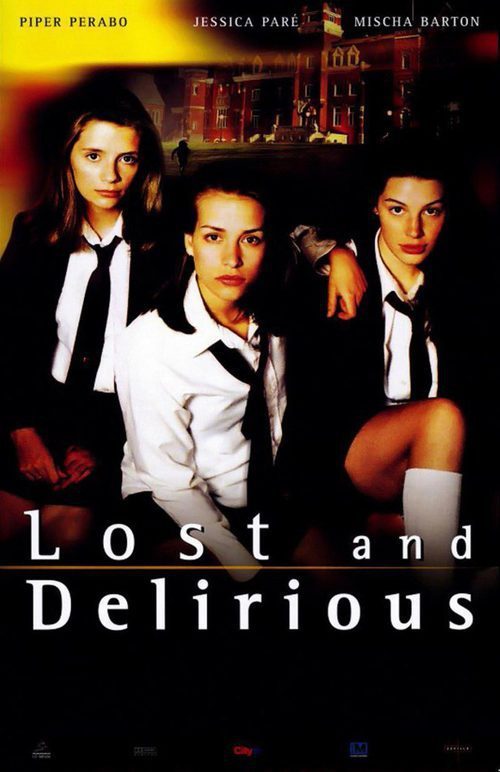 Movie Lost and Delirious