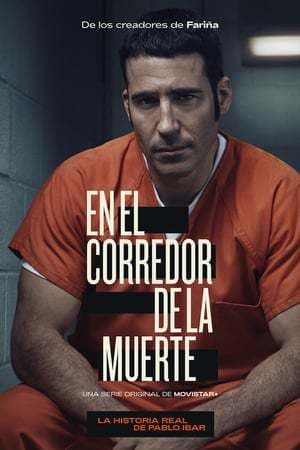 Serie En el corredor de la muerte