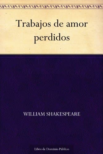 Libro Trabajos de amor perdidos