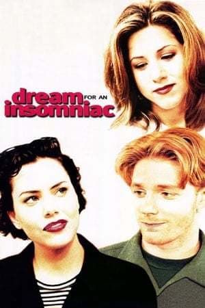 Película Dream for an Insomniac