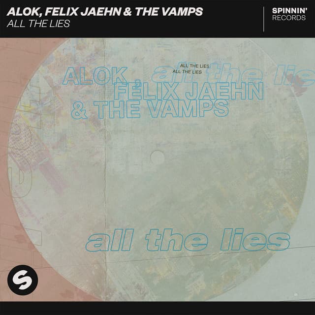 Music All The Lies (with Felix Jaehn & The Vamps)