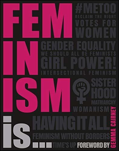 Book Feminism Is...