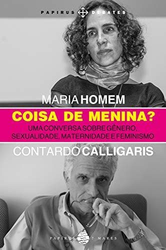 Book Coisa de menina?: Uma conversa sobre gênero, sexualidade, maternidade e feminismo