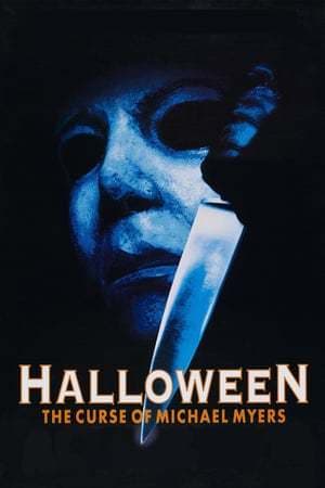 Película Halloween: The Curse of Michael Myers