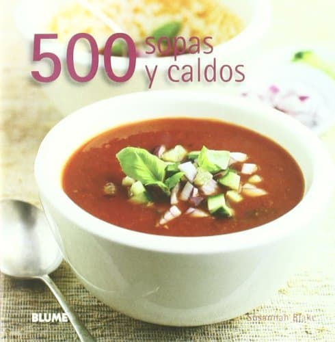 Libro 500 Sopas y caldos