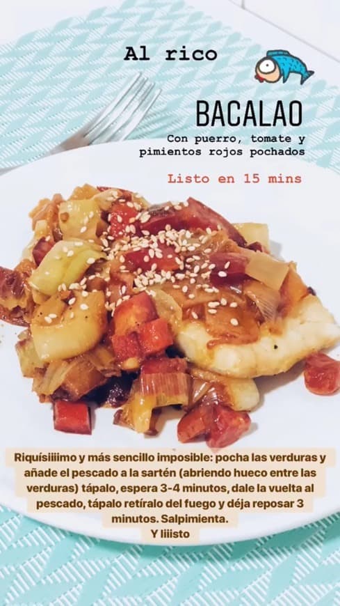 Fashion Bacalao con puerro, tomate, pimientos rojos pochados