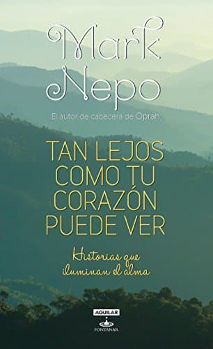 Libro Tan lejos como tu corazón puede ver