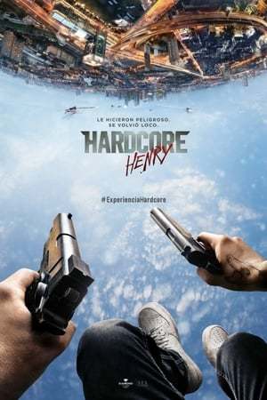 Movie Hardcore Henry