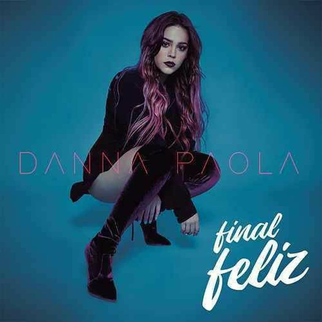 Canción Final Feliz - Danna Paola