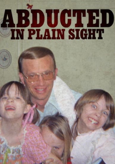 Serie Abducted in plain sight 