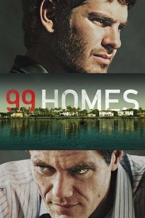 Movie 99 Homes