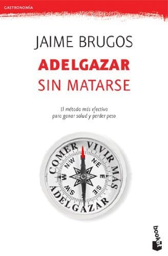 Libro Adelgazar sin matarse