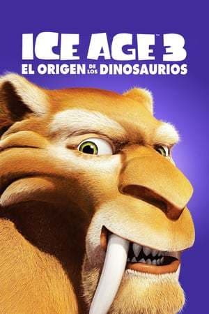 Película Ice Age: Dawn of the Dinosaurs