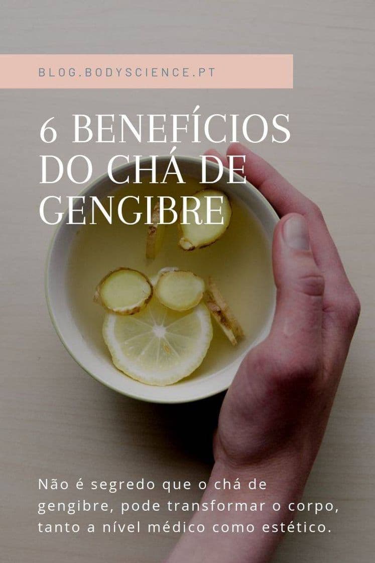 Fashion 6 Benefícios do chá de gengibre 