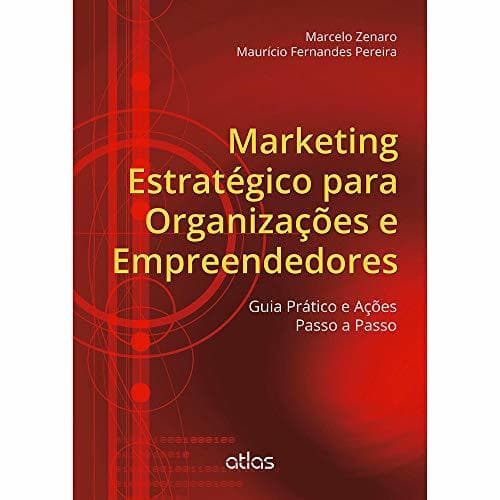 Libro Marketing Estratégico Para Organizações e Empreendedores