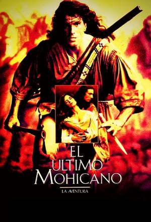 Película The Last of the Mohicans