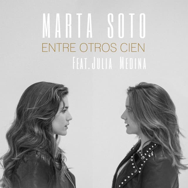 Canción Entre otros cien (feat. Julia Medina)