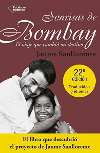 Libro Sonrisas De Bombay. El Viaje Que Cambió Mi Destino