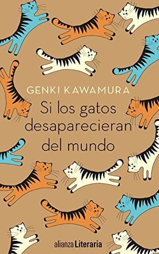 Libro Si los gatos desaparecieran del mundo