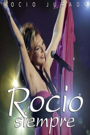 Película Rocio Jurado ‎- Rocío Siempre