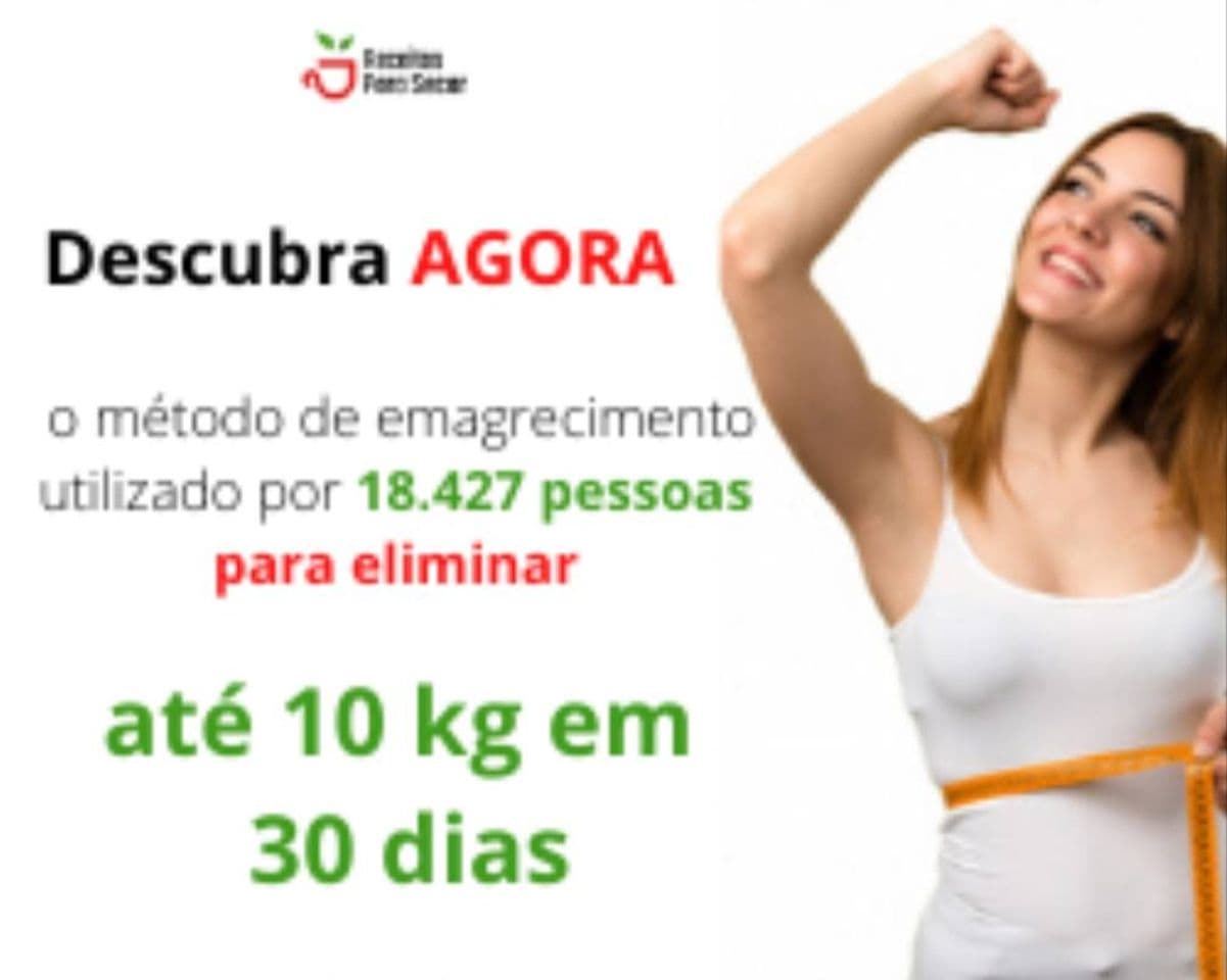 Moda Receitas para secar em 30 dias.