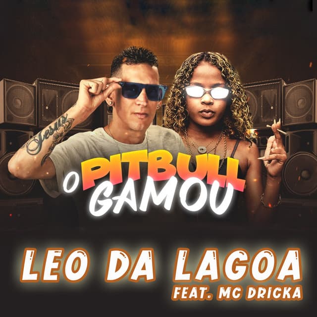 Canción O Pitbull Gamou (feat. Mc Dricka)