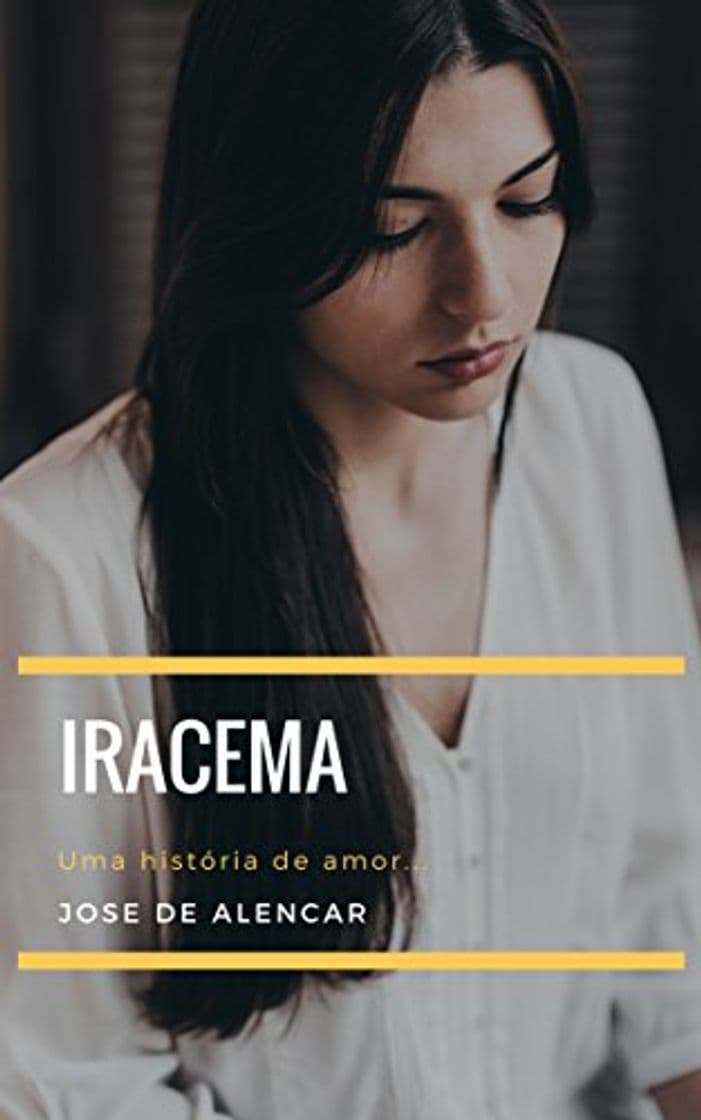 Libro Iracema: José de Alencar