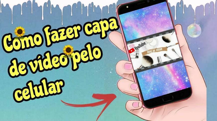 Moda COMO FAZER CAPA DE VIDEO PELO CELULAR 