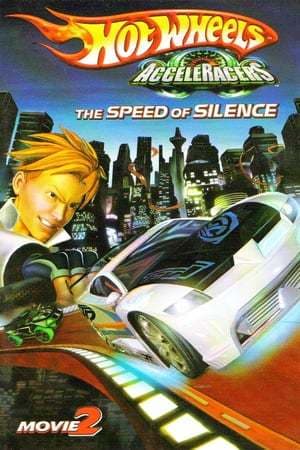 Movie Hot Wheels AcceleRacers: The Speed of Silence