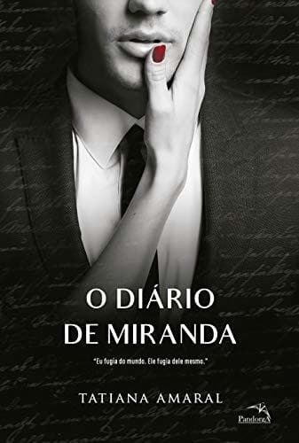 Book O diário de Miranda  - Livro 2: Eu fugia do mundo.