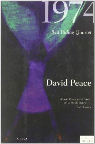 Libro 1974: Red Riding Quartet