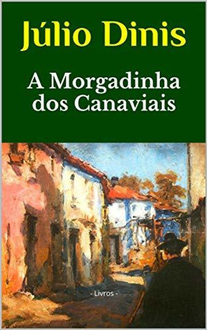 Book A Morgadinha dos Canaviais:   - Livros -