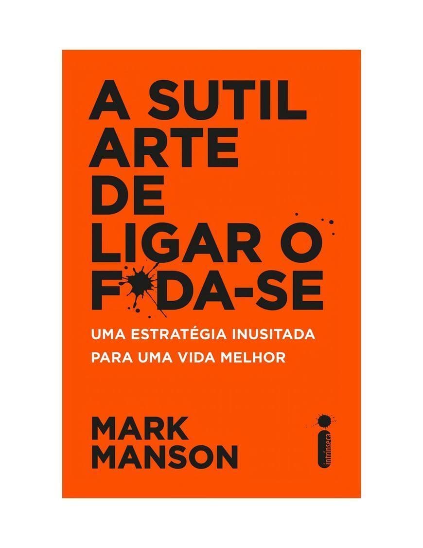 Libro A Sutil Arte de Ligar o Foda-Se