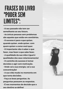 Moda Frases muito boas do livro “ O poder sem limites”. 