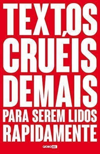 Libro Textos cruéis demais para serem lidos rapidamente